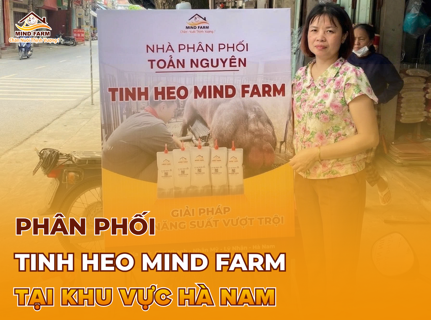 [ĐẠI LÝ SỐ 402 ] Phân phối tinh heo Mind Farm tại khu vực Hà Nam