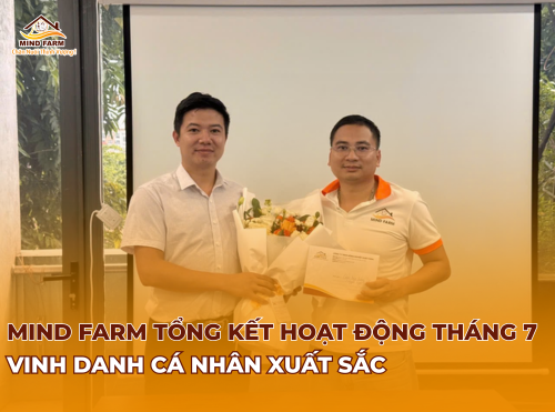Mind Farm tổng kết hoạt động tháng 7 & vinh danh cá nhân xuất sắc 