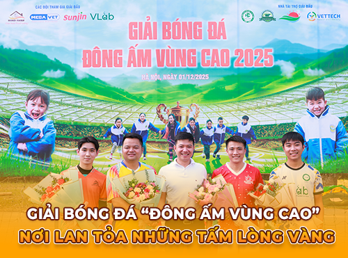 Giải Bóng Đá “Đông Ấm Vùng Cao 2025” –Nơi Hội Tụ Những Tấm Lòng Vàng